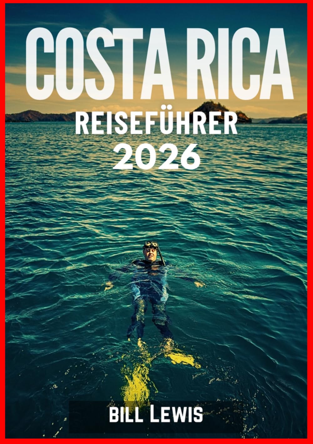 COSTA RICA REISEFÜHRER 2026