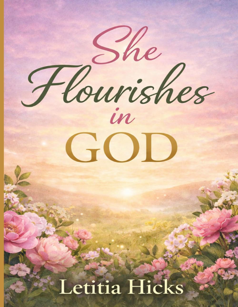 She Flourishes in God