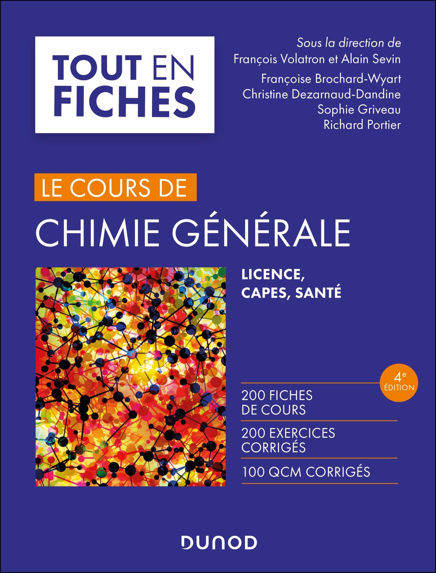 Le cours de chimie générale - 4e éd: Licence, CAPES, Santé