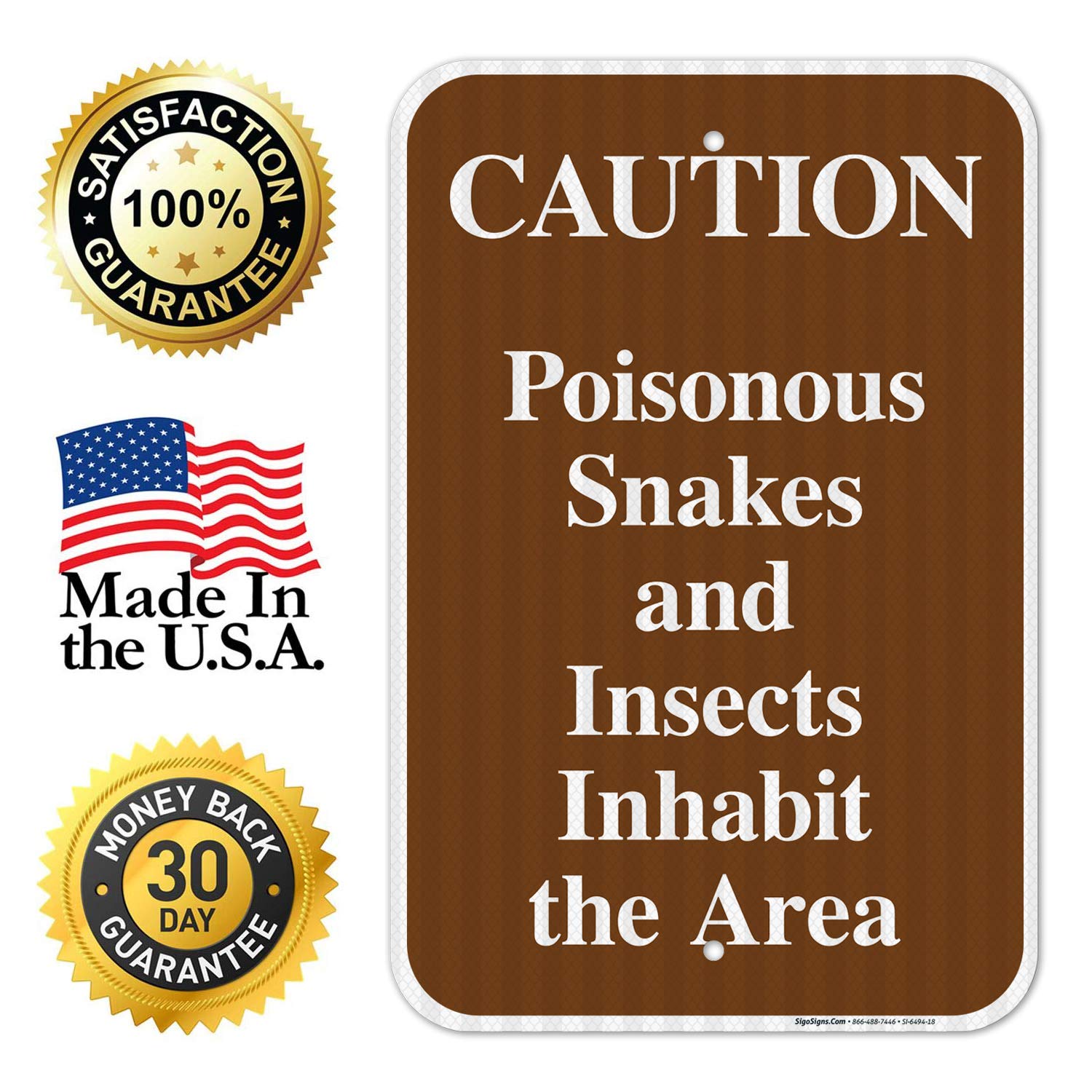 Poisonous Snakes and Insects Inhabit The Area Sign, 12x18 Inches, 3M EGP Reflective .063 Aluminum, Fade Resistant, Indoor/Outdoor Use, Made in USA
