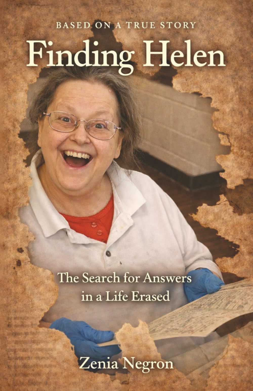 Finding Helen: The Search for Answers in a Life Erased