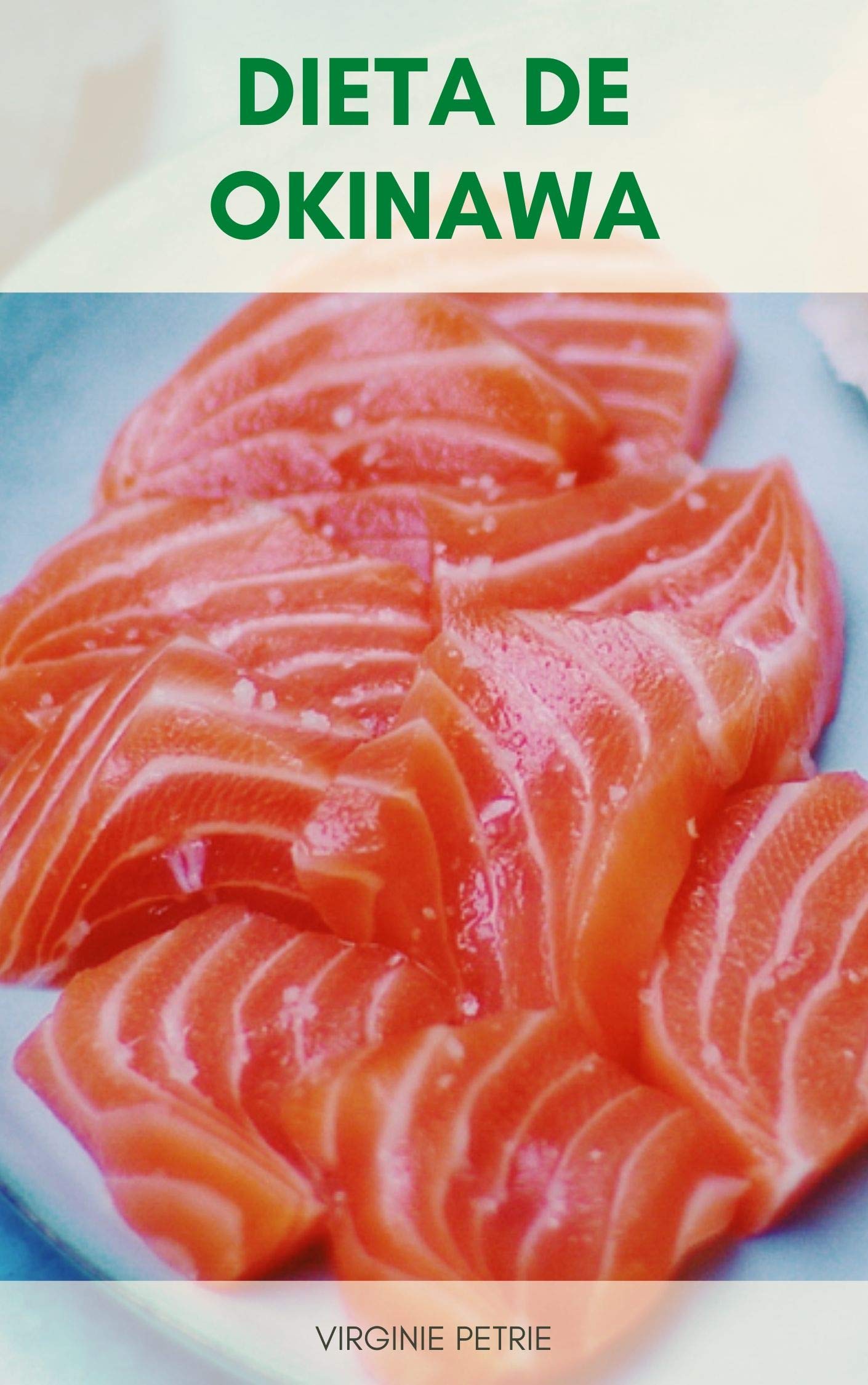 Dieta De Okinawa Y Dieta Mediterránea : La Dieta De Okinawa, La Respuesta De Japón A La Dieta Mediterránea, ¿Cuál Es La Diferencia Entre La Dieta Mediterránea Y La Dieta De Okinawa (Spanish Edition)