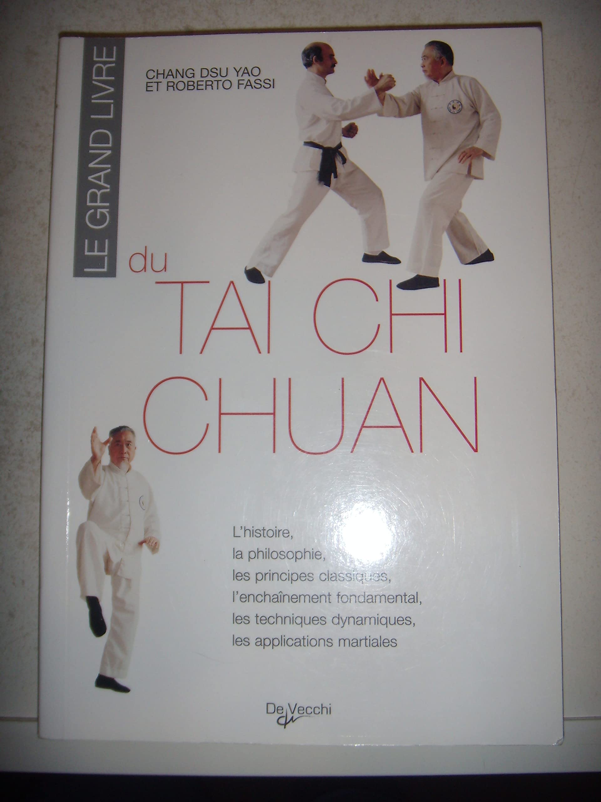 Le grand livre du tai chi chuan