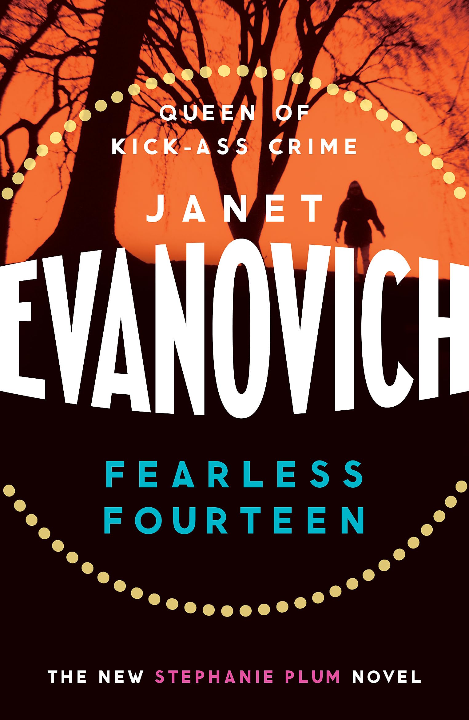 Fearless Fourteen: A witty crime adventure full of... - Evanovich, Janet
