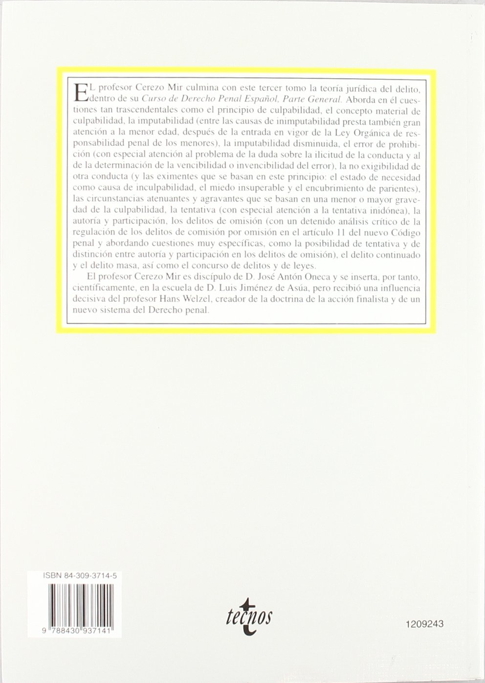 Curso de Derecho Penal español III/2: Parte general. Tomo III. Teoría jurídica del delito /2: 3 (Derecho - Biblioteca Universitaria De Editorial Tecnos)