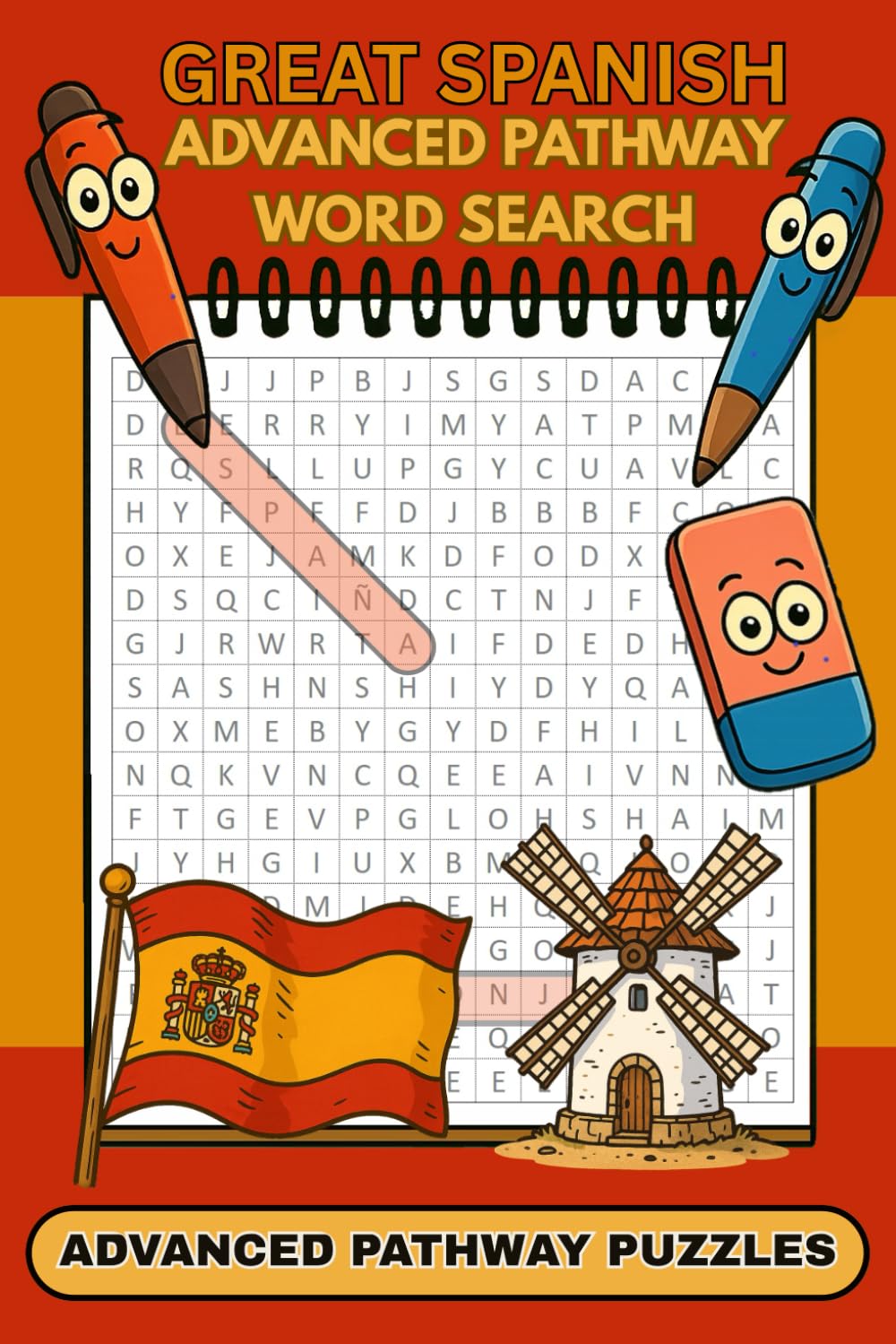 Great Spanish Challenging Advanced Pathways Word Search Book: Testing puzzles about Spain, easy-to-read format perfect gift for travelers, relaxing, ... Pathway Word Search around the World Series)