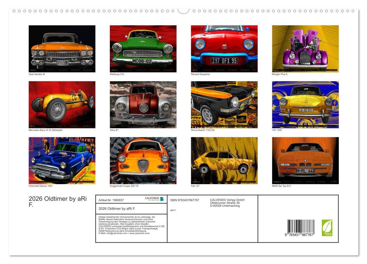 2026 Oldtimer by aRi F. (hochwertiger Premium Wandkalender 2026 DIN A2 quer), Kunstdruck in Hochglanz: Oldtimer-Kalender mit 14 Seiten (CALVENDO Mobilitaet)