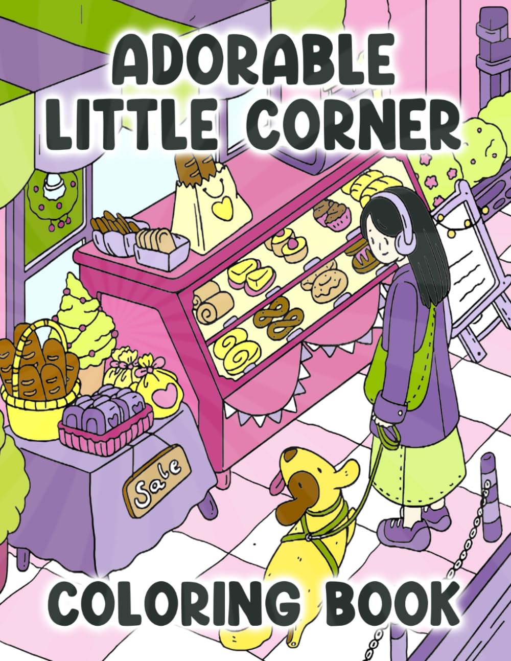 Adorable Little Corner Coloring Book: Cheerful Days, Serene and Peaceful Life, A Cute Book to Reduce Stress, Delightful Illustrations for Adults and Teens