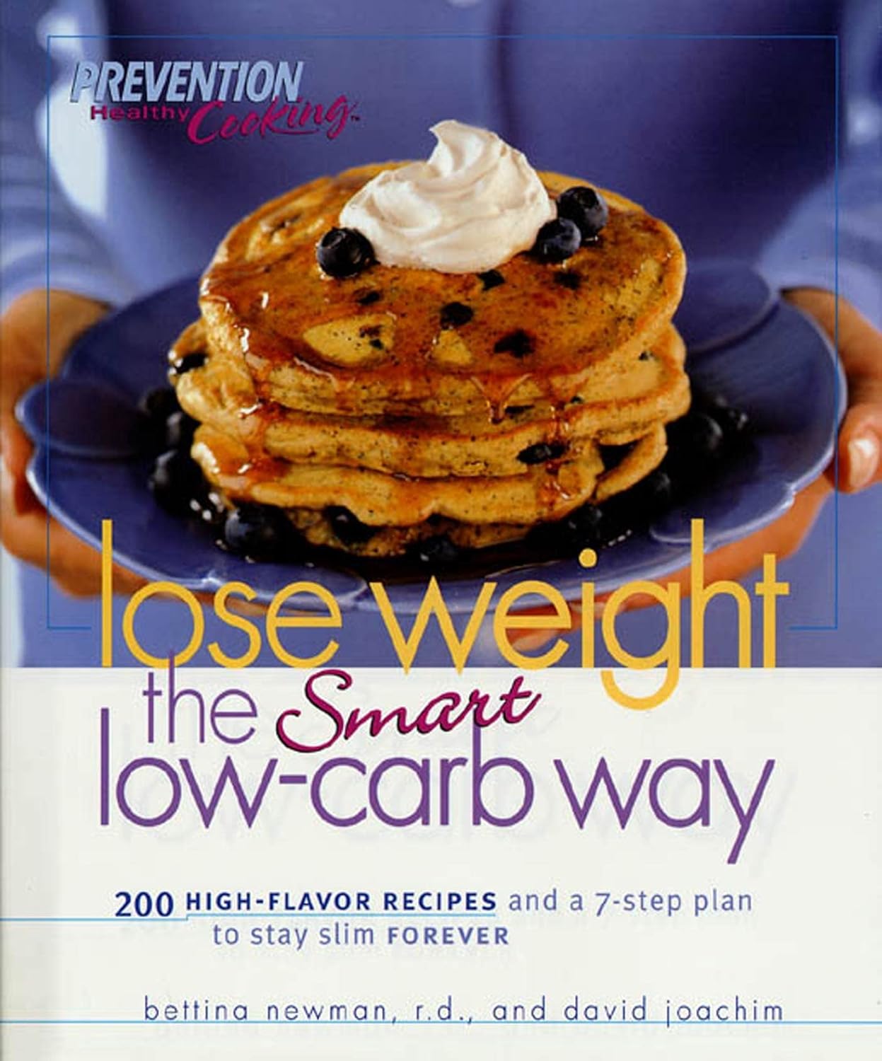 Transform Your Eating: 200 Delicious Low-Carb Recipes for Lasting Weight Loss