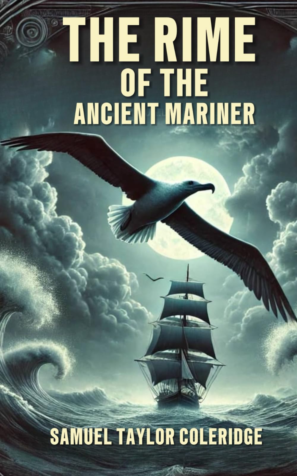 The Rime of the Ancient Mariner