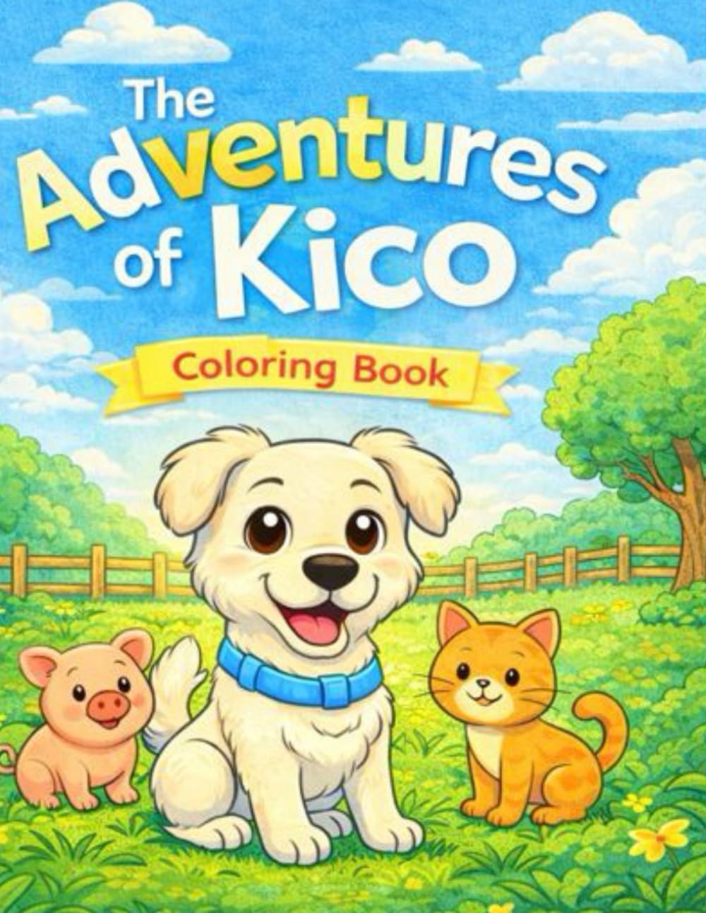 The Adventures of Kico: A Fun Coloring Book for Kids