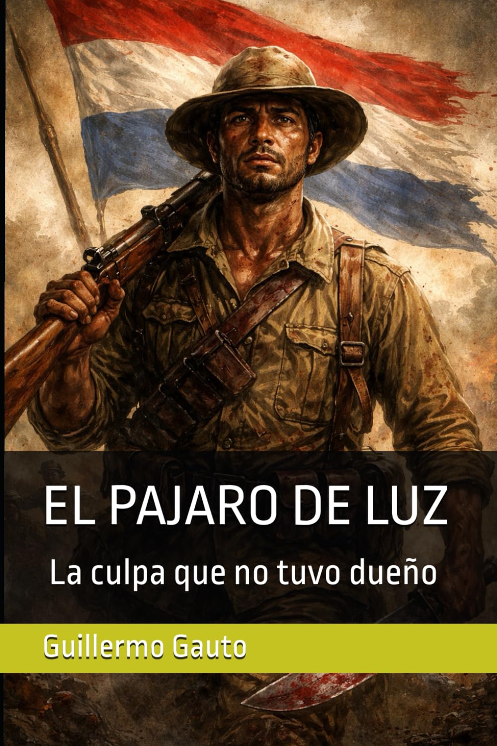 PAJARO DE LUZ: La culpa que no tuvo dueño