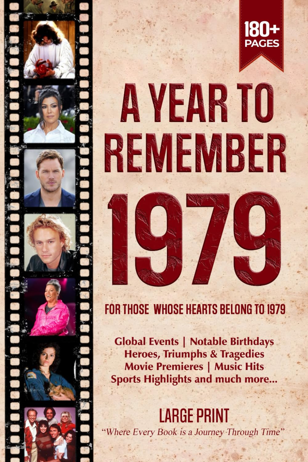 A Year To Remember 1979 History Book: A Nostalgic Tribute for the Radio Babies with Heartfelt Memories of 1979 – An Ideal Gift for Birthdays, Anniversaries, and Special Occasions