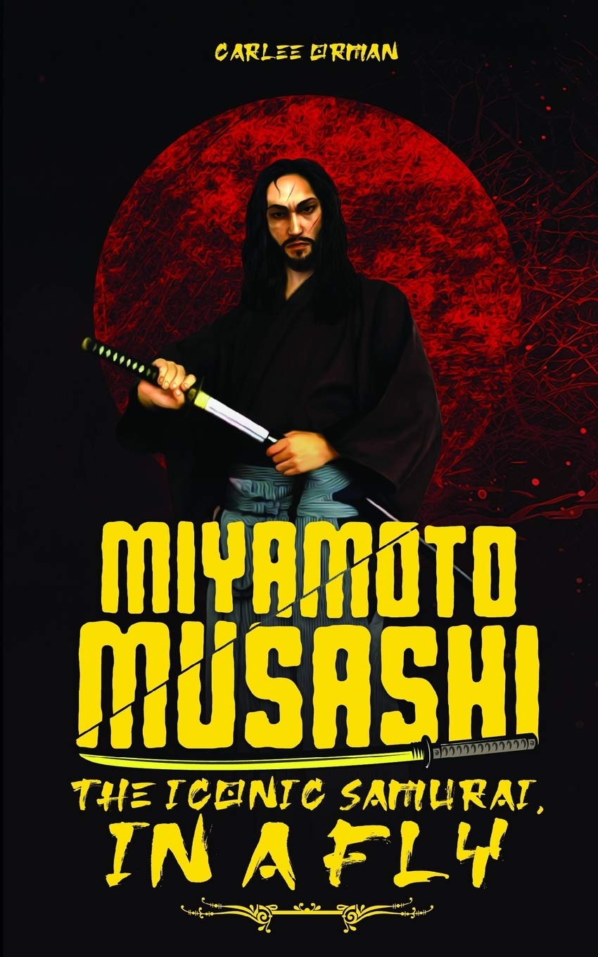 Miyamoto Musashi - The Iconic Samurai, In a Fly