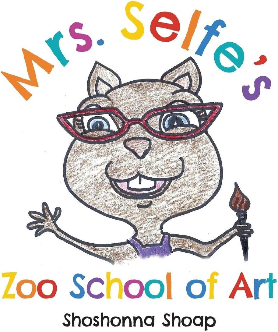 Mrs. Selfe's Zoo School of Art