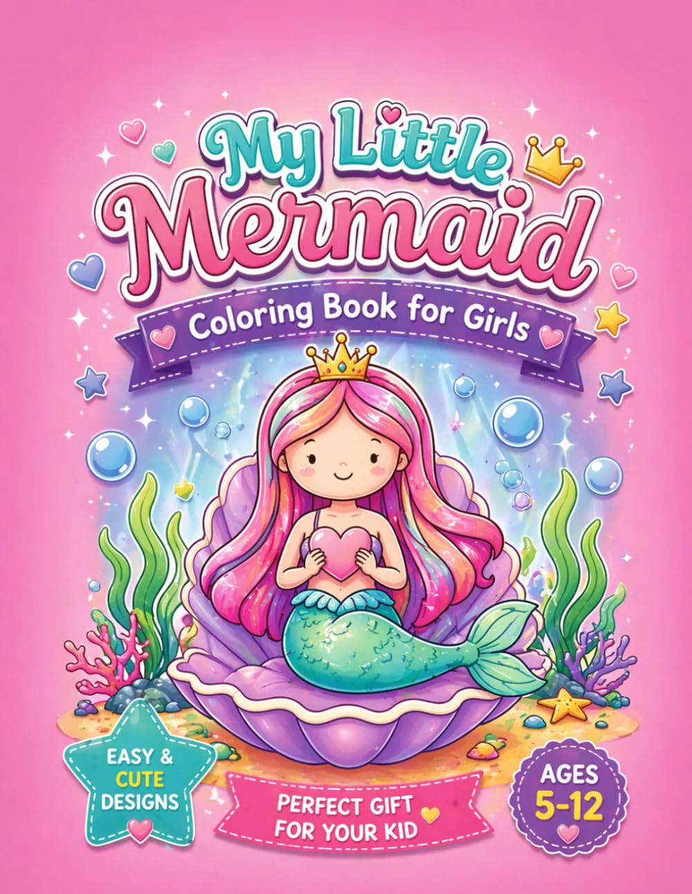 My Little Mermaid: Colouring Book For Girs