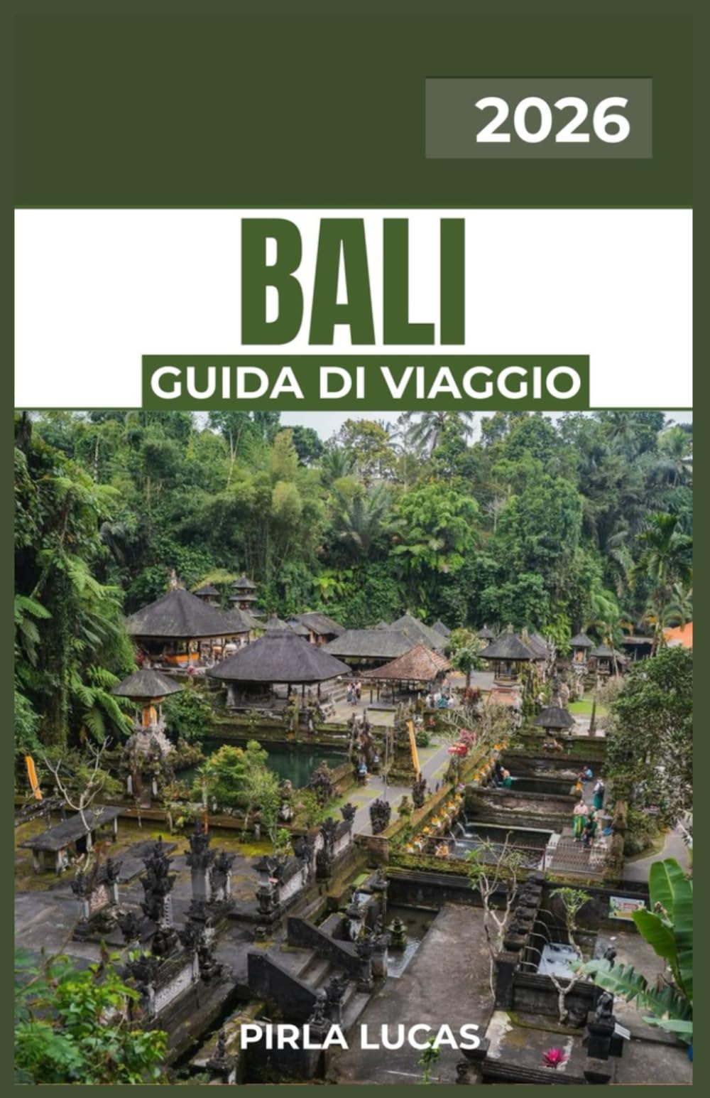BALI GUIDA DI VIAGGIO 2026