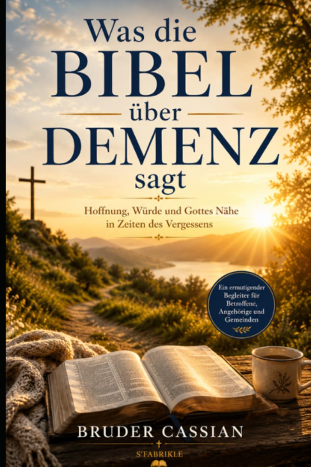 Was die Bibel über Demenz sagt: Hoffnung, Würde und Gottes Nähe in Zeiten des Vergessens
