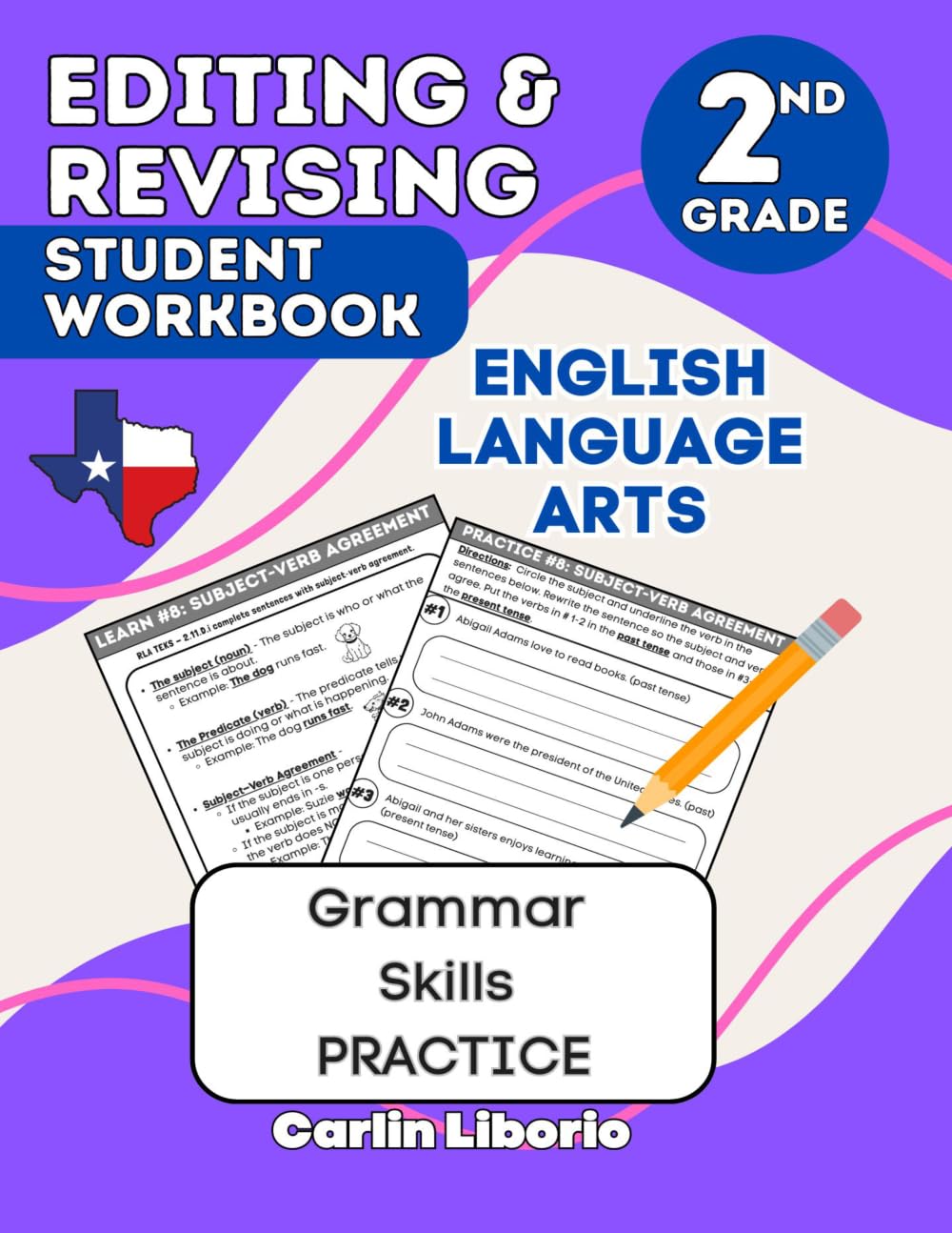 Editing & Revising Student Workbook - 2nd Grade: English Language Arts, Grammar Skills Practice