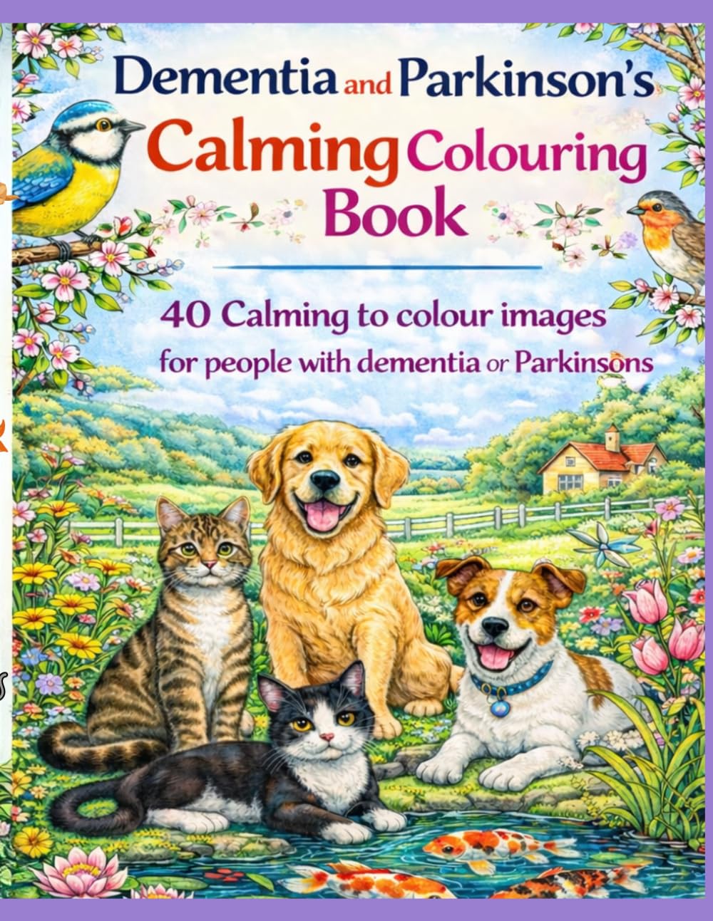 Colouring Book for people with Parkinson's or Dementia: 40 Easy, calming images to colour