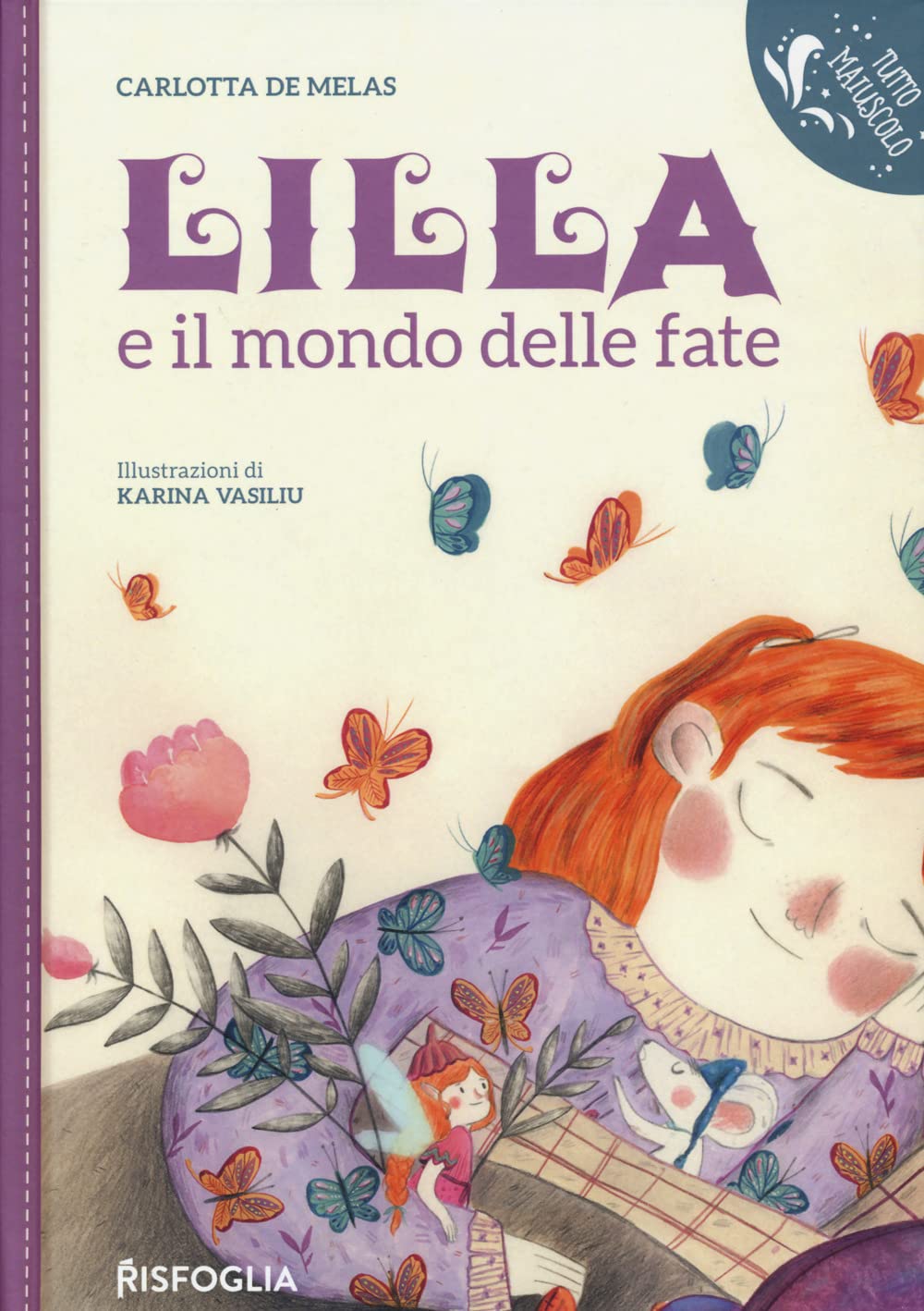 Lilla E Il Mondo Delle Fate. Ediz. A Colori - 4