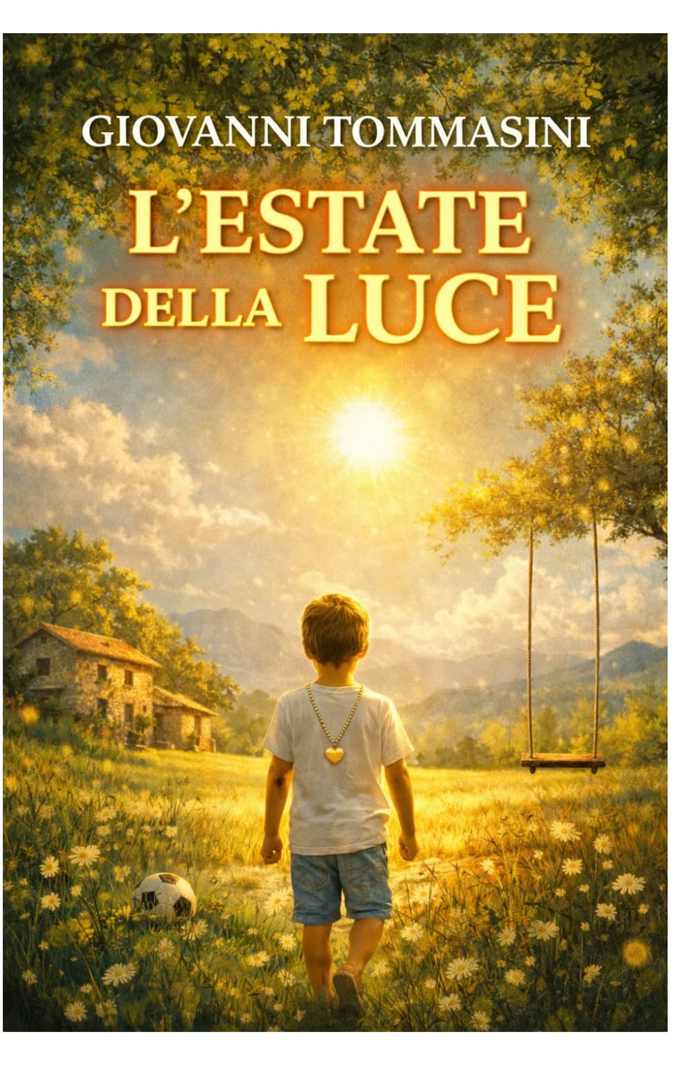 LA CASA DELLE DIECI ESTATI - L’ESTATE DELLA LUCE: Libro 10
