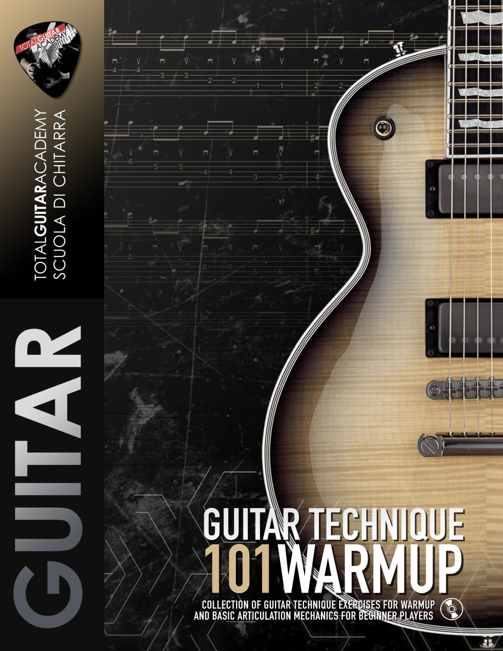 GUITAR TECHNIQUE: 101 WARMUP: Collection of guitar technique exercises for warmup and basic articulation mechanics for beginner players (TGA Guitar