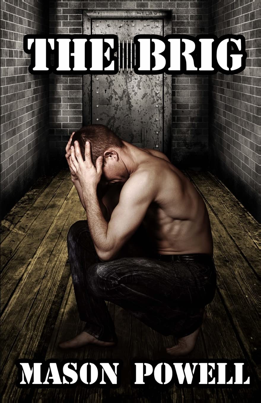 The Brig: The Gay BDSM Classic