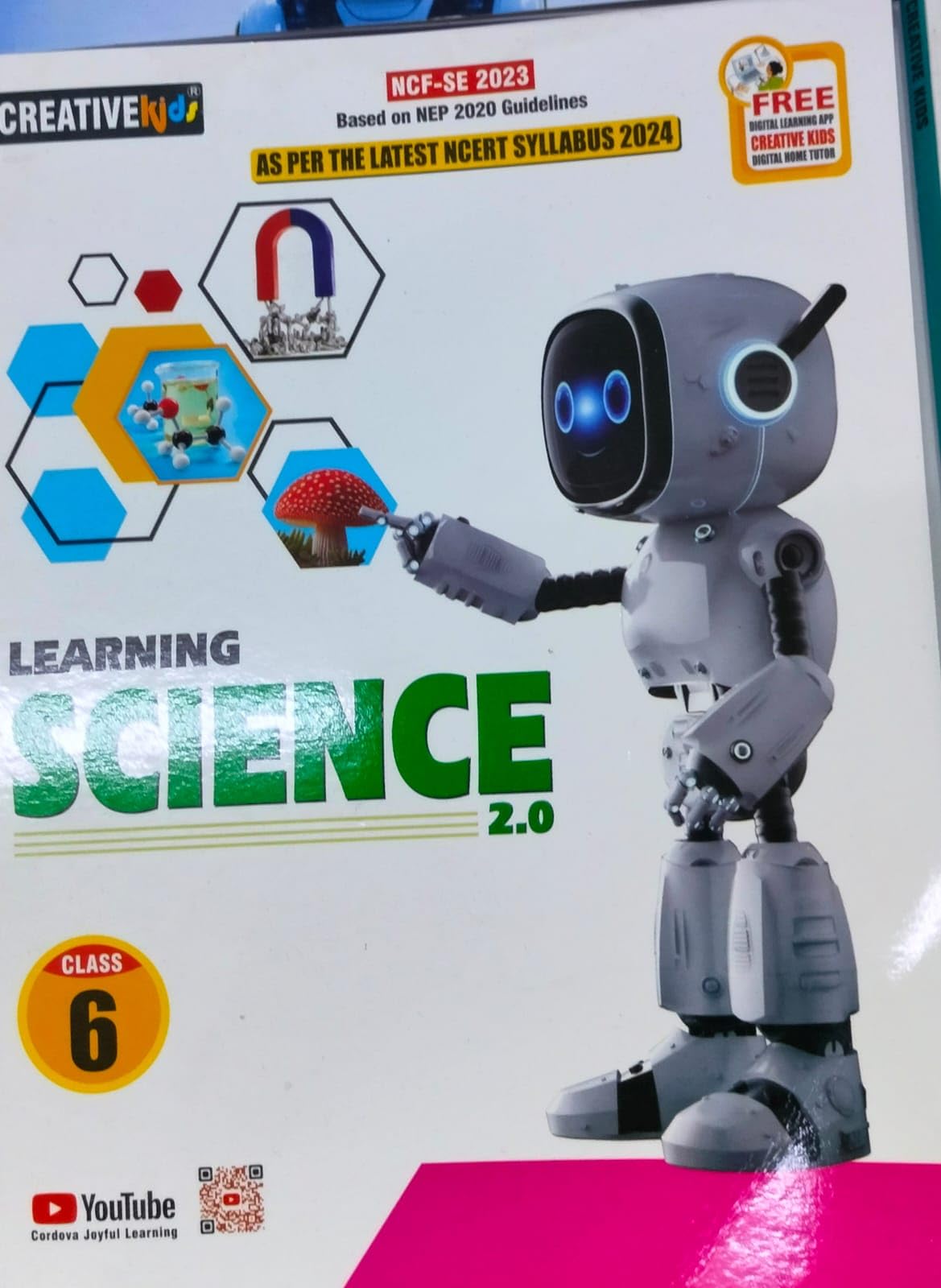 Learning Science 2.0 for Class-6 for 2027 Examination : Creative