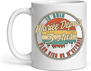 Tasse Je Suis Mariée Depuis 3 Ans Plus Rien Ne M'effraie