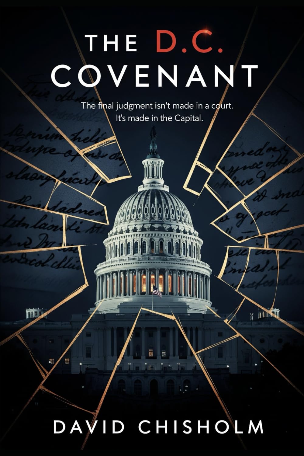 THE D.C. COVENANT: A Legal Thriller: 2 (The Covenant Series)