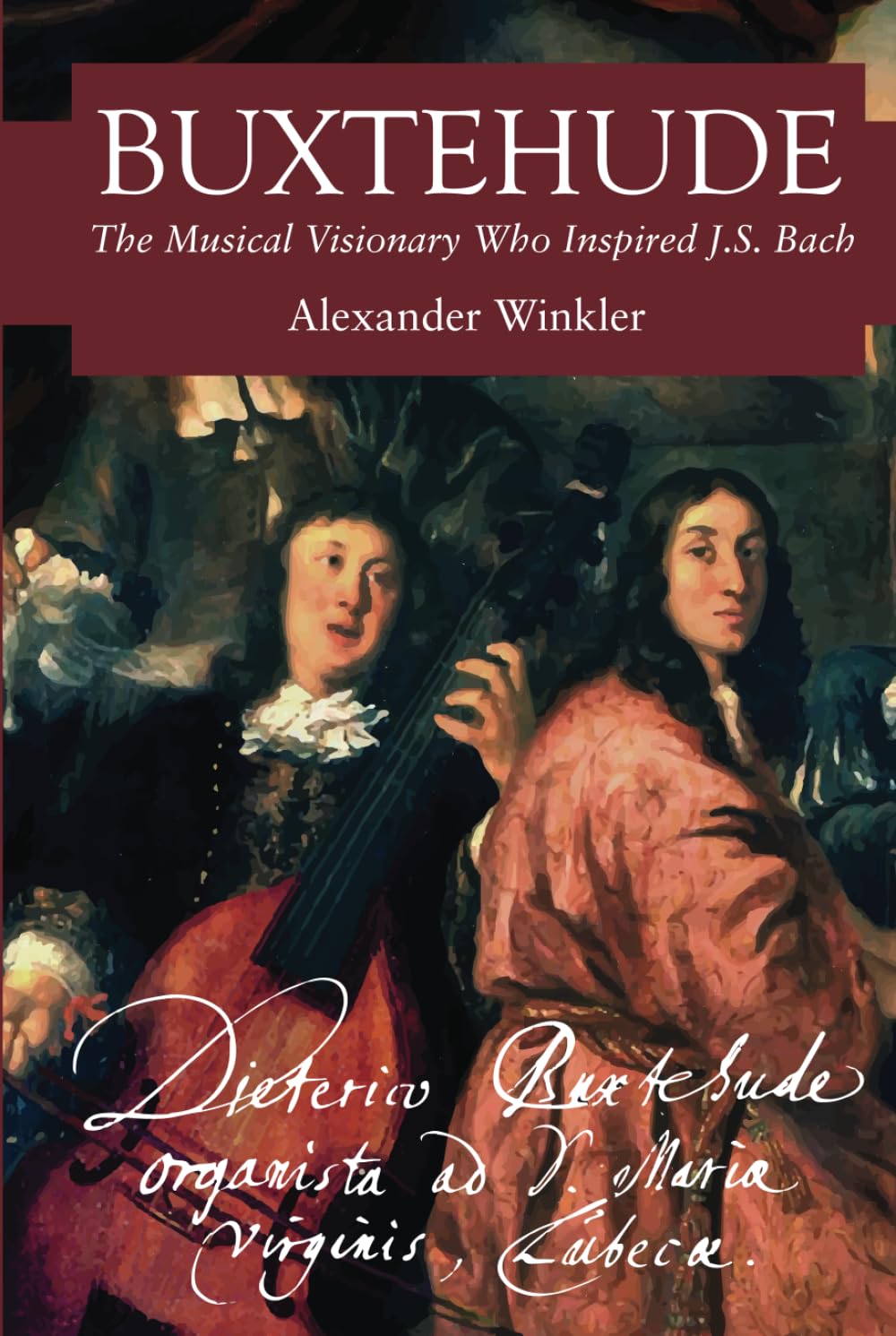 Buxtehude: The Musical Visionary Who Inspired J.S. Bach