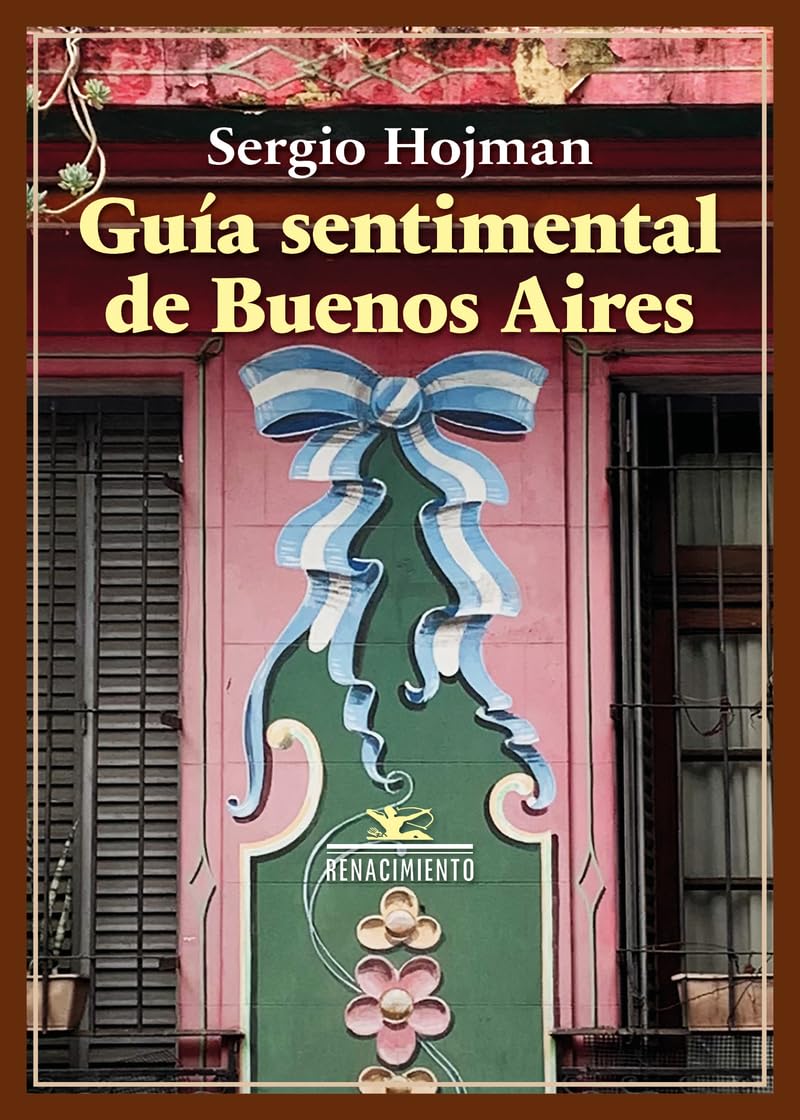 Guía sentimental de Buenos Aires      Paperback – February 9, 2026