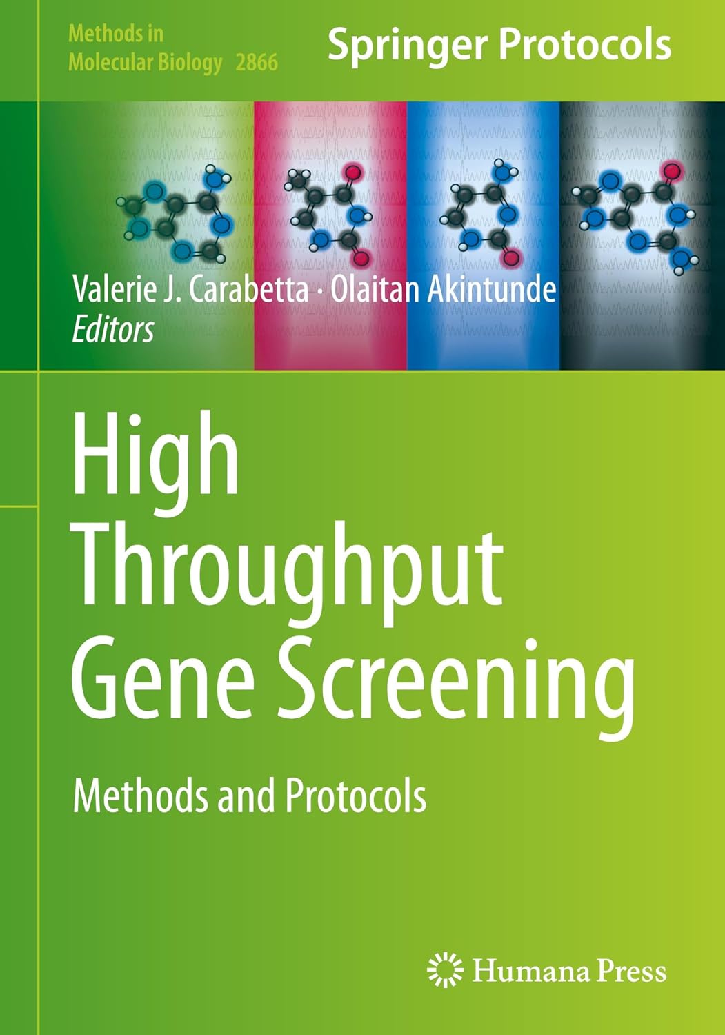 High Throughput Gene Screening: Methods and Protocols (Methods in ...