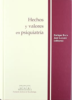 Hechos y valores en psiquia...