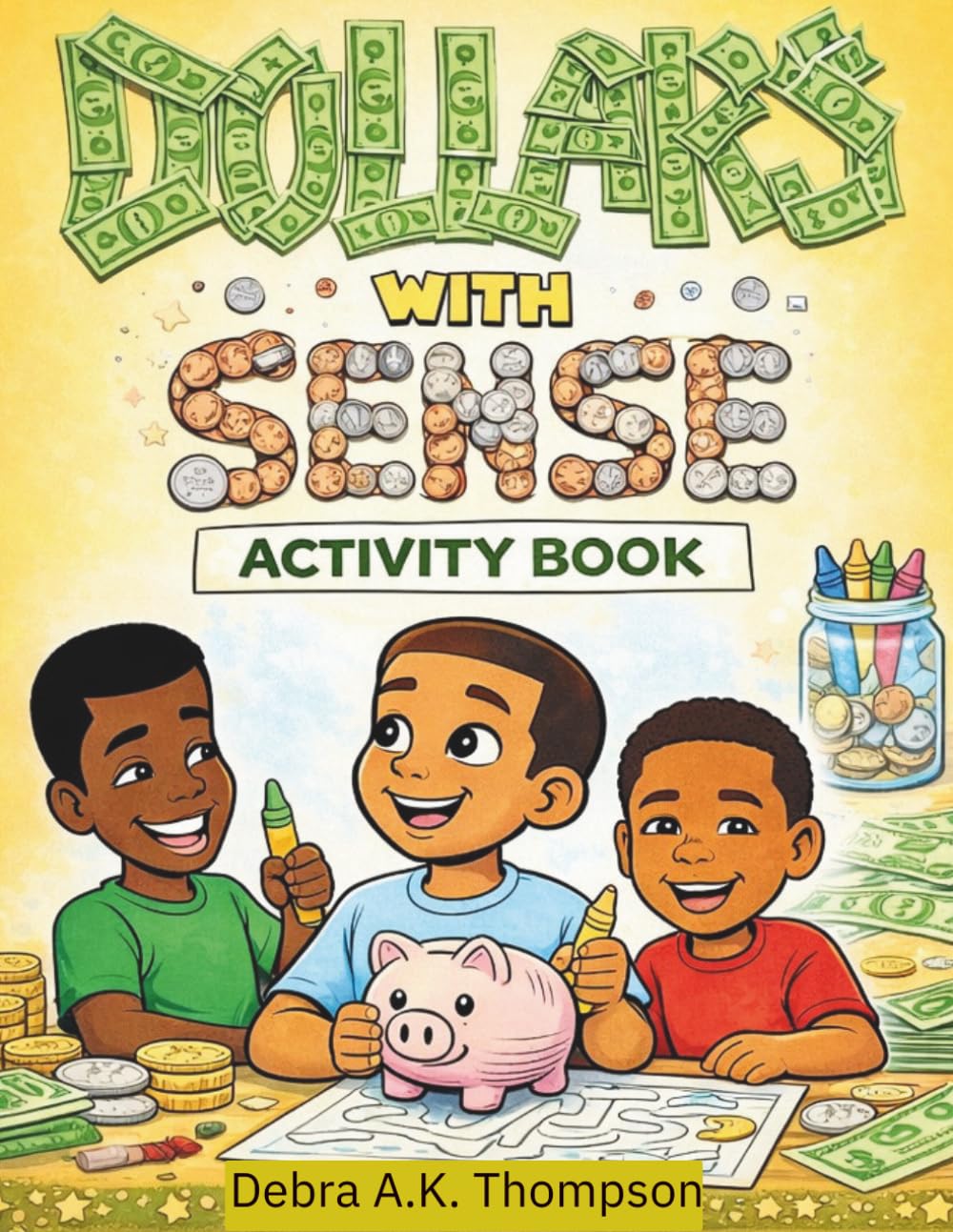 Dollars with Sense Activity Book