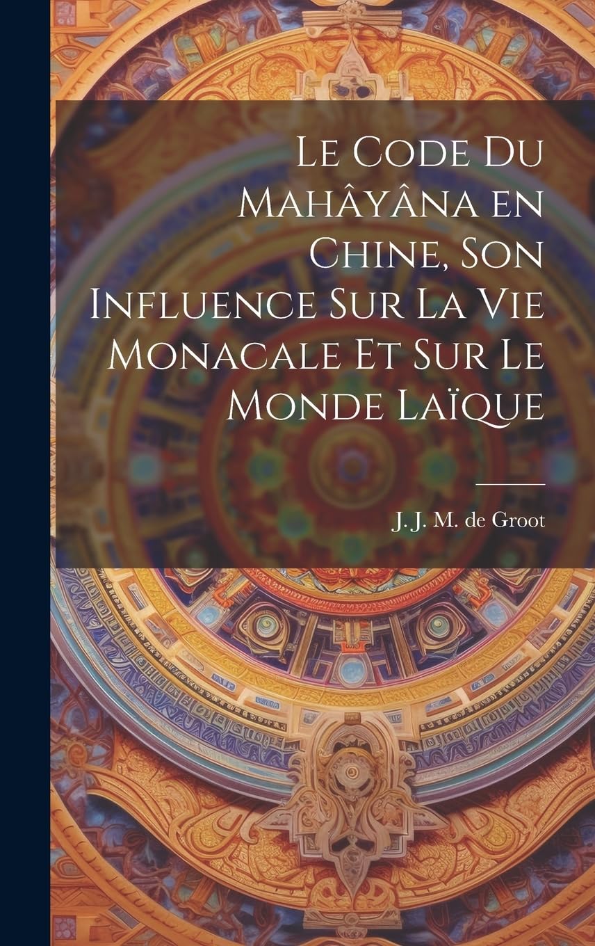 Le code du Mahâyâna en Chine libro de texto sobre historia monacal