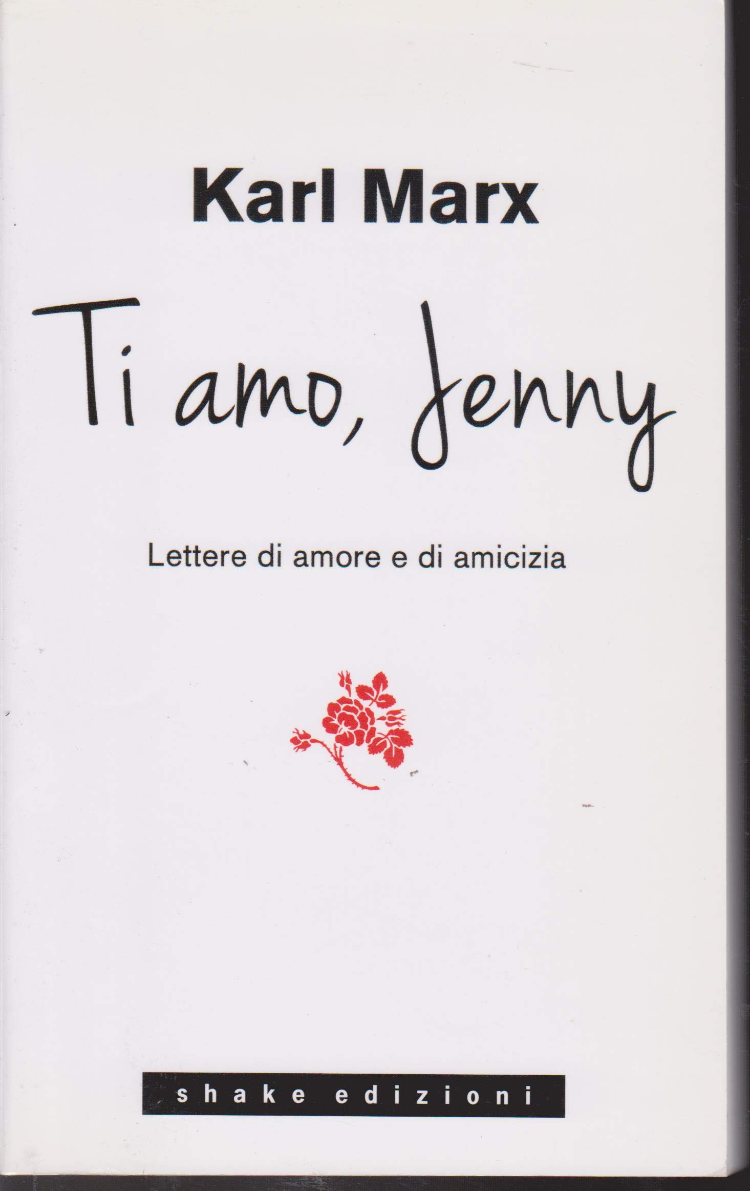 Ti Amo Jenny. Lettere D'amore E Di Amicizia - 4