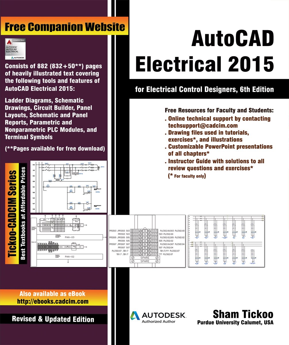 AutoCAD Electrical 2015 for Electrical Control Designers, Tickoo Purdue