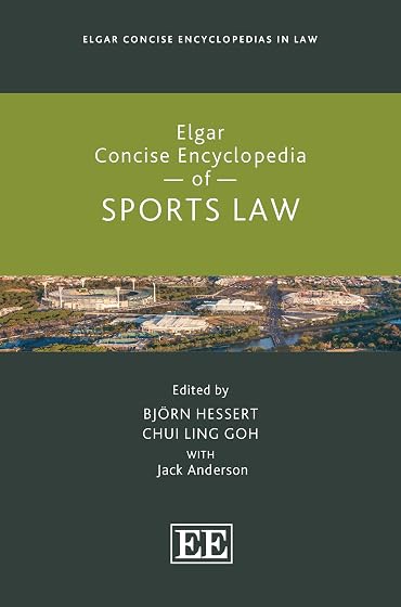 Elgar Concise Encyclopedia of Sports Law