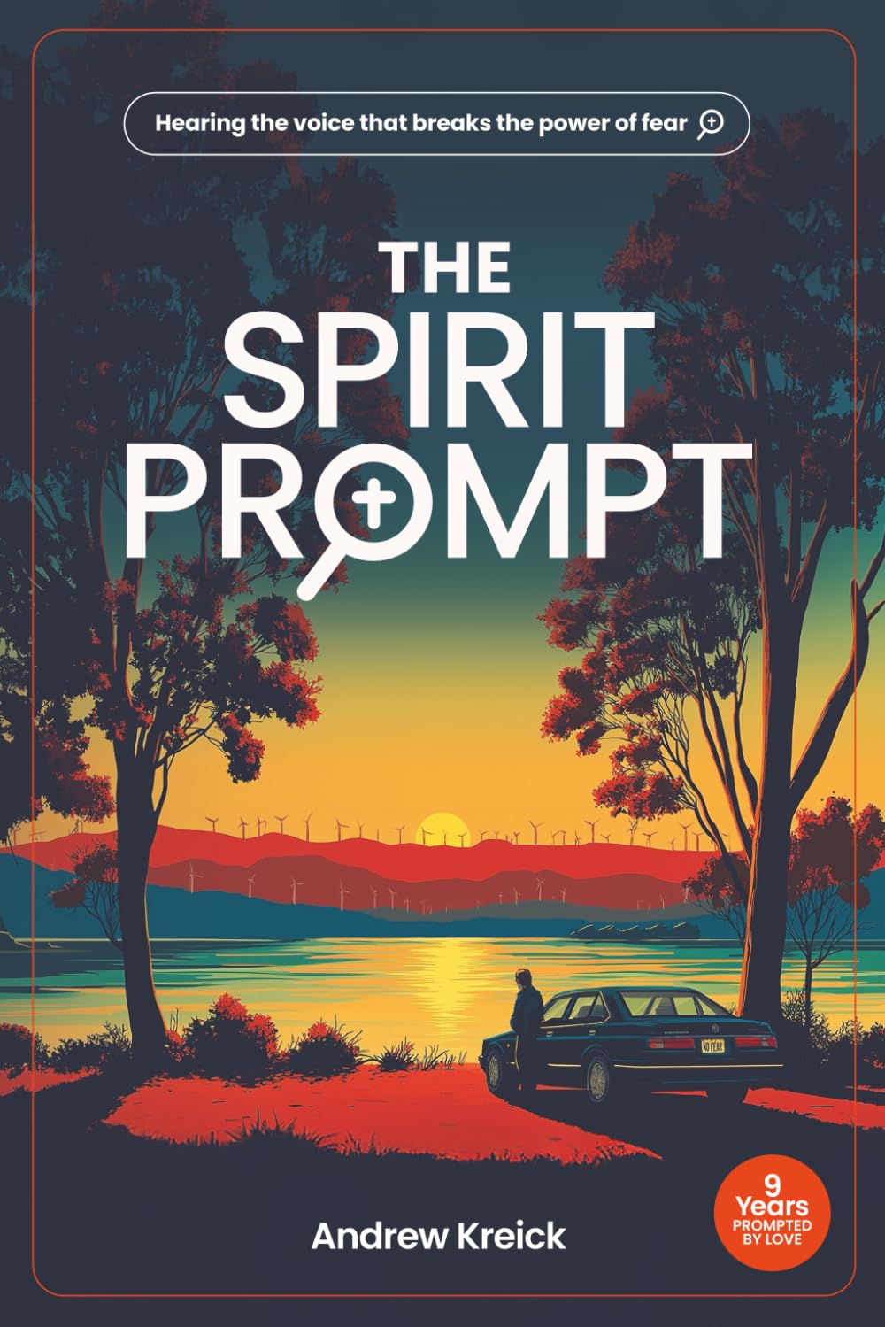 The Spirit Prompt: Hearing the voice that breaks the power of fear