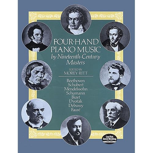 Four-Hand Piano Music by Nineteenth-Century Masters (Dover Classical Piano Music: Four Hands)