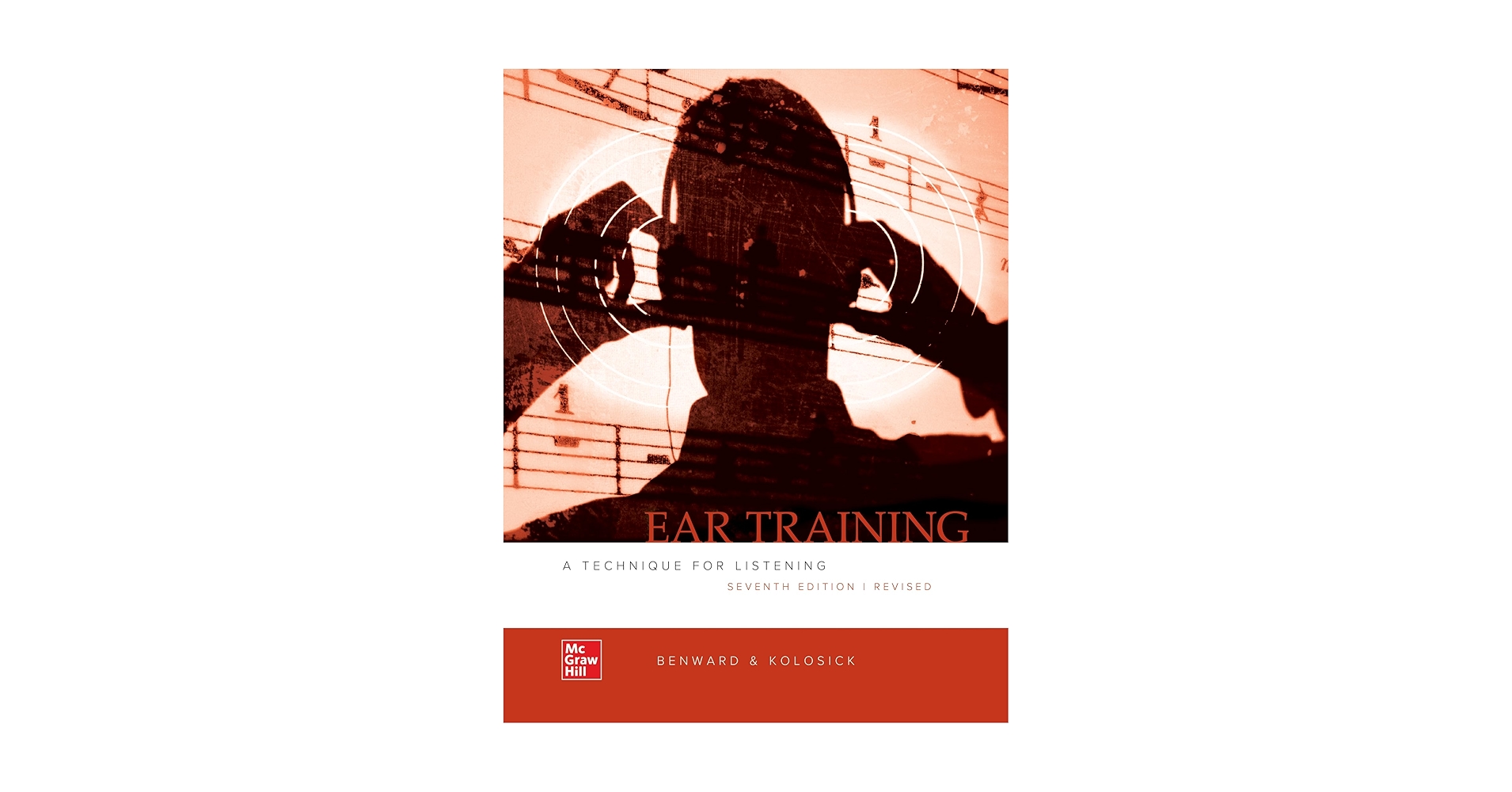 Ear Training: A Technique for Listening, Revised Edition