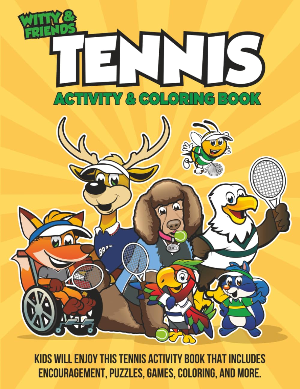 Tennis Activity & Coloring Book: Kids Will Enjoy This Tennis Activity Book That Includes Encouragement, Puzzles, Games, Coloring, And More.