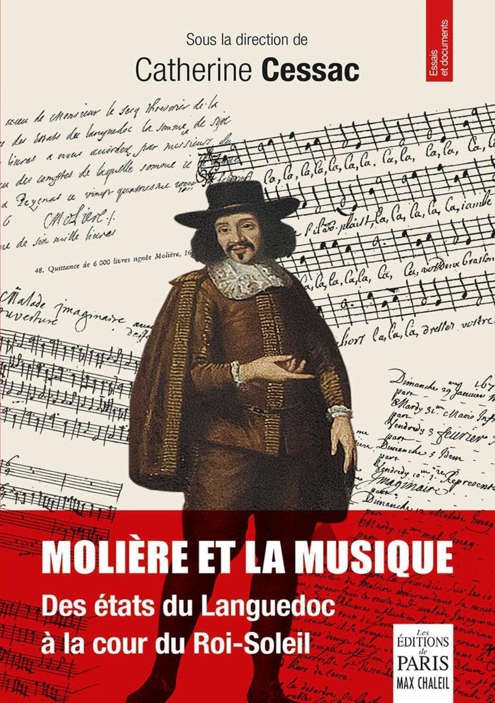 Molière et la musique: Des états du Languedoc à la cour du Roi-Soleil