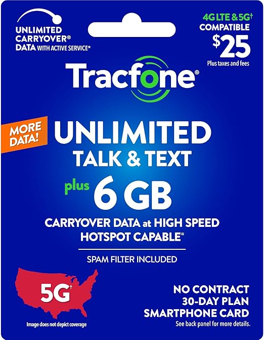 Tracfone $25 Unlimited Talk & Text, 6 GB of Data / 30 Days (Physical Card)