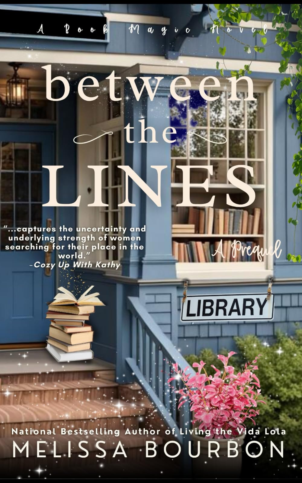 Between the Lines (A Book Magic Novel)