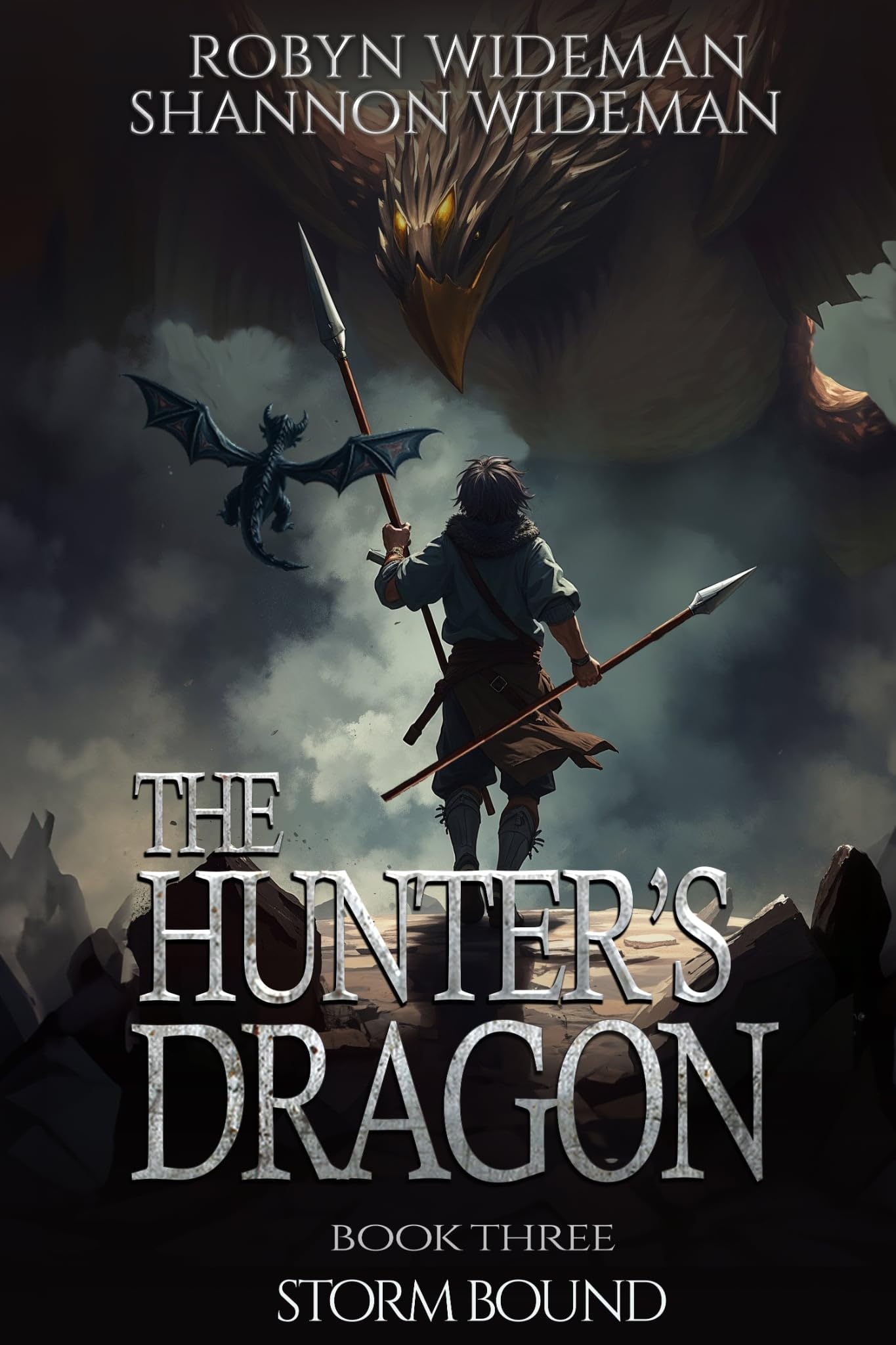 Storm Bound: A Fantasy Teen Adventure. (The Hunter's Dragon Book 3)