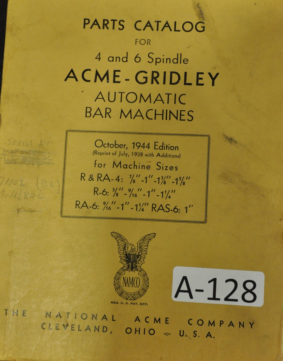 Acme Gridley 4 & 6 Spindle Bar Machine Parts Manual Acme Gridley