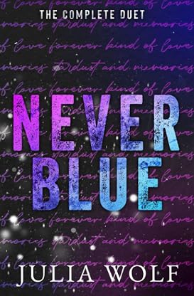 Never Blue Duet: A Rock Star Romance por Julia Wolf — capa do álbum